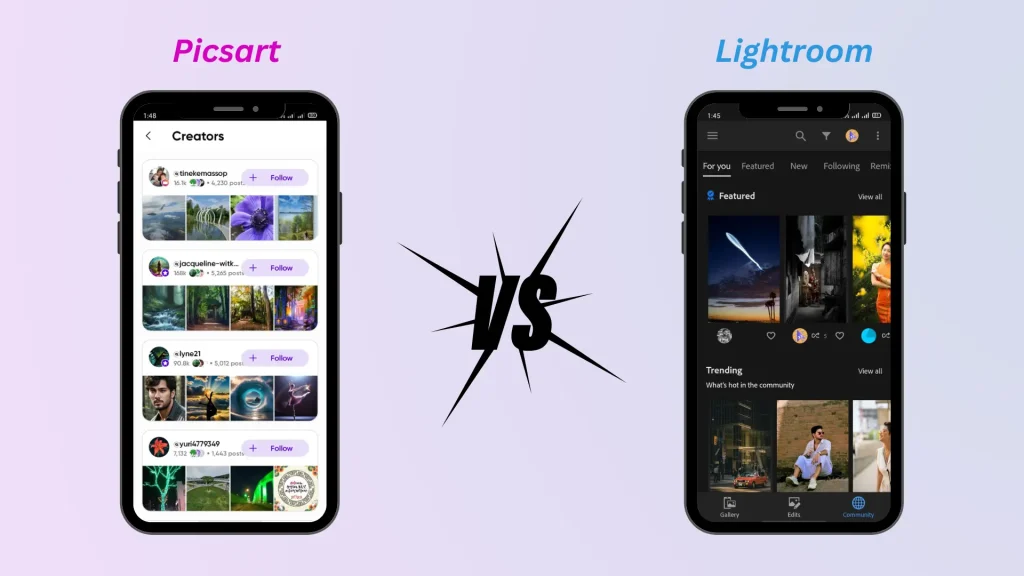 PicsArt vs Lightroom App Community feature