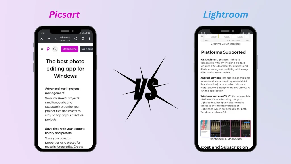 PicsArt vs Lightroom Availability Platforms