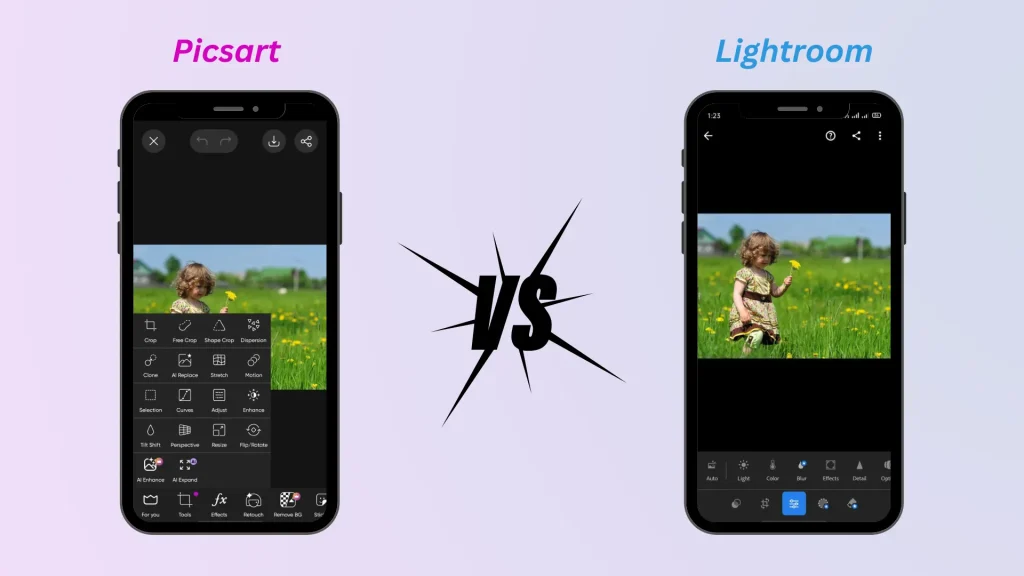 PicsArt vs Lightroom editing tools