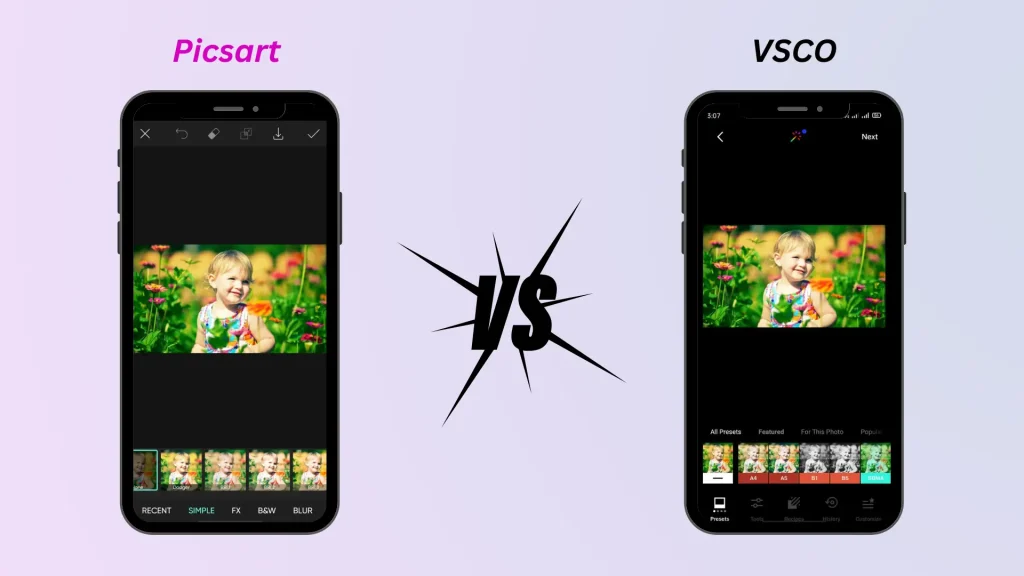 PicsArt vs VSCO Filters & Effects